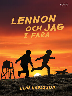 cover image of Lennon och jag i fara
